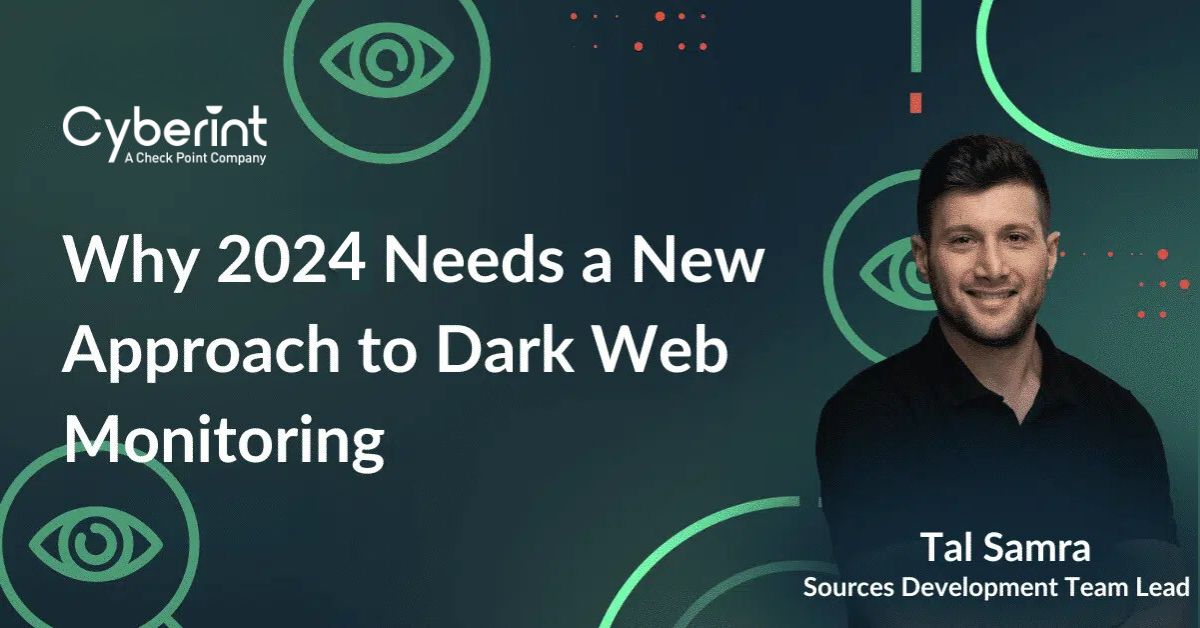 2024 needs a new approch dark web monitoring
