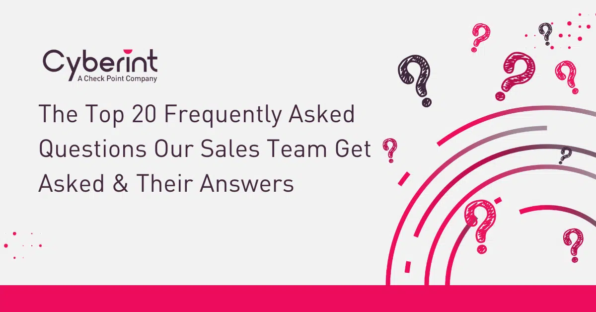 The Top 20 Frequently Asked Questions Our Sales Team Get Asked & Their Answers 